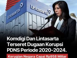 Dugaan Korupsi Proyek PDNS Rp958 Miliar Diselidiki, Komdigi dan Lintasarta Terseret