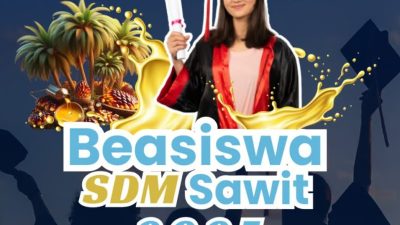 Beasiswa SDM Sawit 2025 Resmi Dibuka: Ini Syarat dan Cara Daftarnya