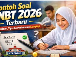 Contoh Soal SNBT 2026 Terbaru dan Pembahasan Lengkap Sukses Masuk PTN